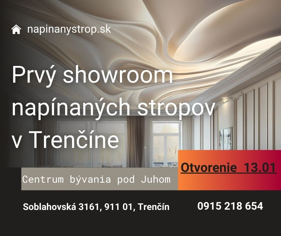 Prvý showroom napínaných stropov v Trenčíne